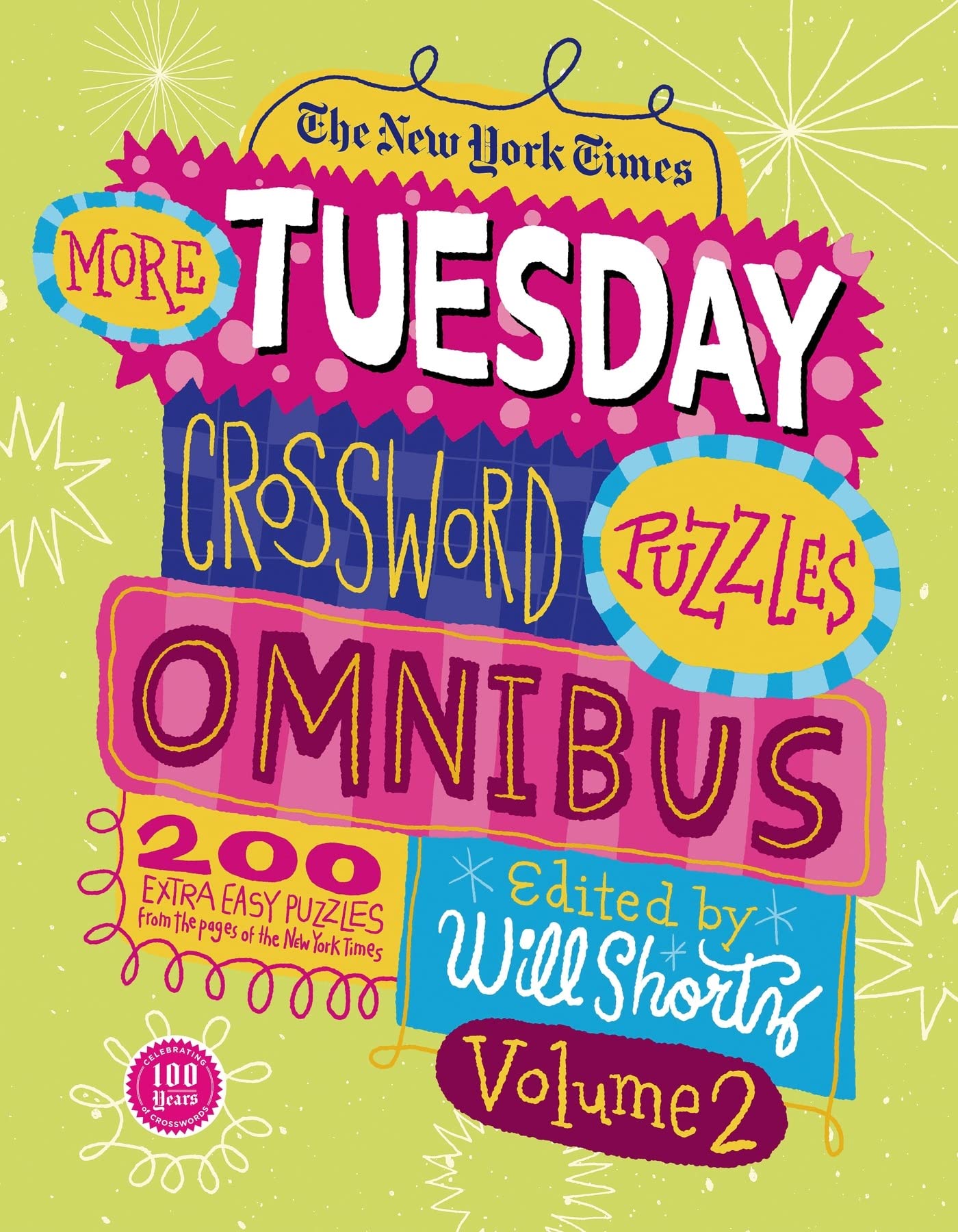 The New York Times More Tuesday Crossword Puzzles Omnibus Volume 2: 200 Easy Puzzles from the Pages of The New York Times,Used