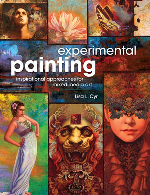 Experimental Painting: Inspirational Approaches for Mixed Media Art,Used