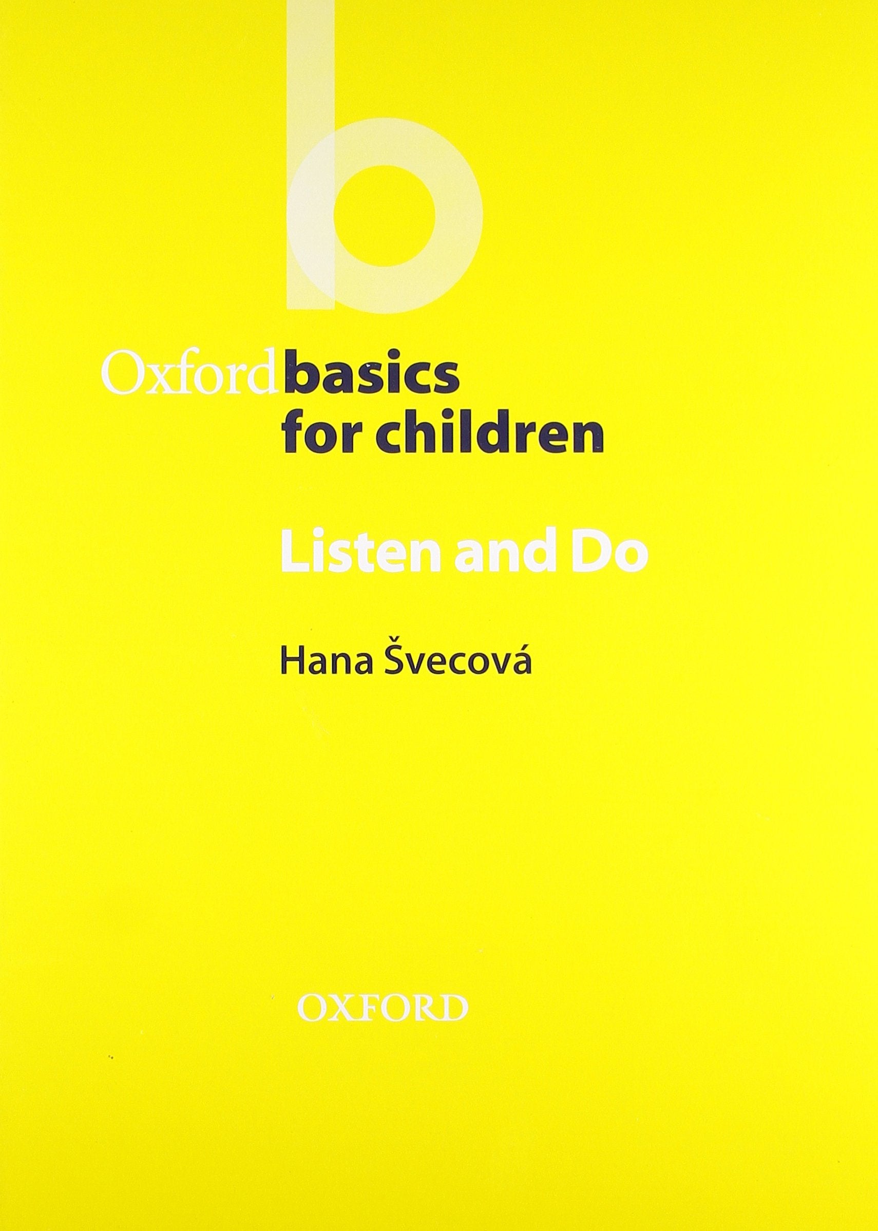Oxford Basics for Children: Listen and Do,Used