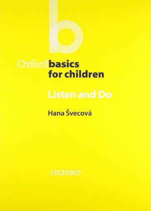 Oxford Basics for Children: Listen and Do,Used
