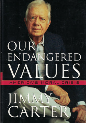Our Endangered Values: America'S Moral Crisis-used