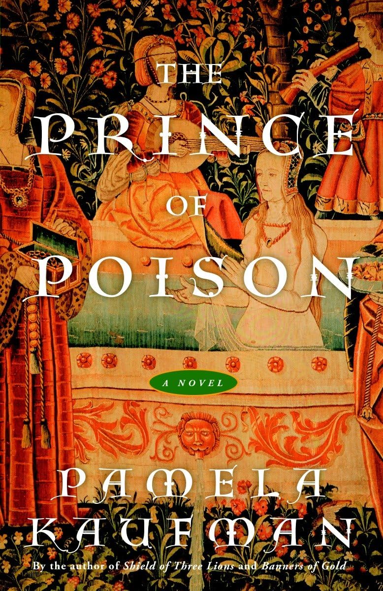 The Prince Of Poison: A Novel (Alix Of Wanthwaite)