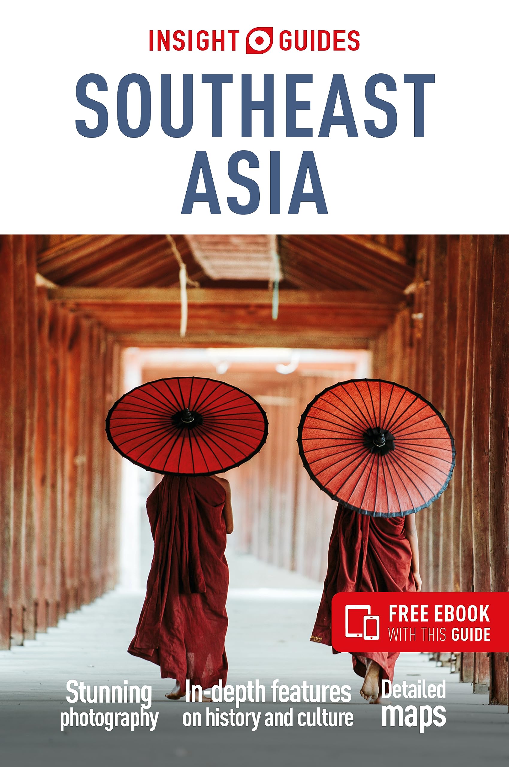 Insight Guides Southeast Asia: Travel Guide with Free eBook,New