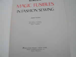 Singer magic fusibles in fashion sewing,Used