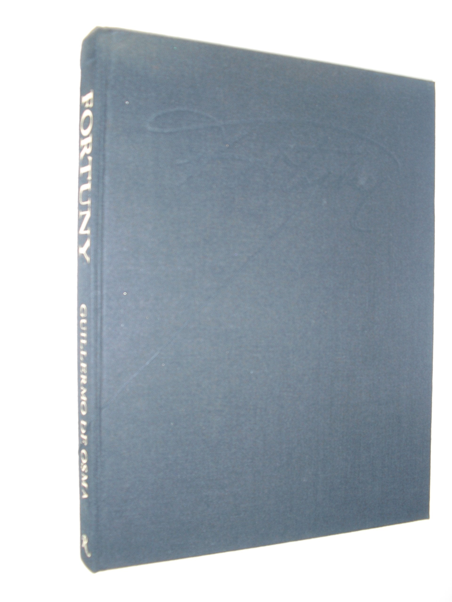 Mariano Fortuny, His Life and Work,Used