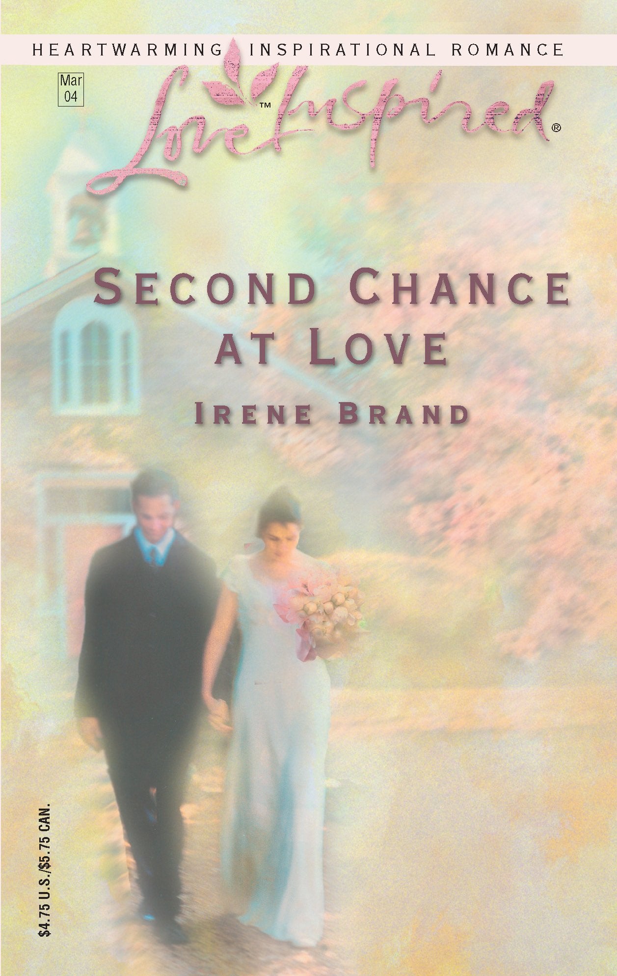 Second Chance at Love (The Mellow Years, Book 4) (Love Inspired #244),Used