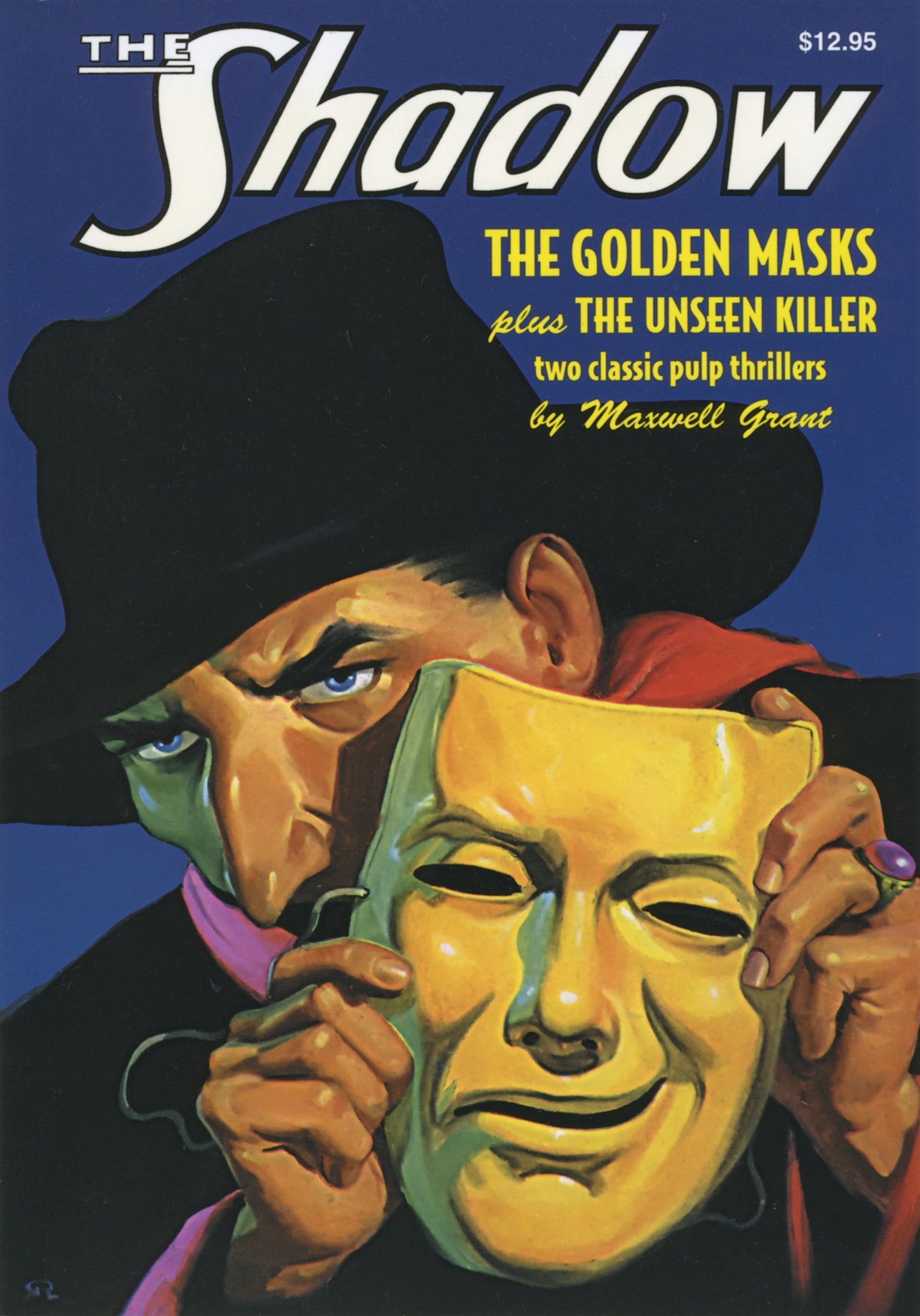 The Unseen Killer and the Golden Masks: Two Classic Adventures of the Shadow,Used