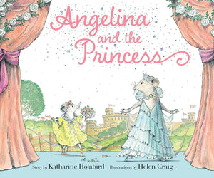Angelina and the Princess (Angelina Ballerina),New