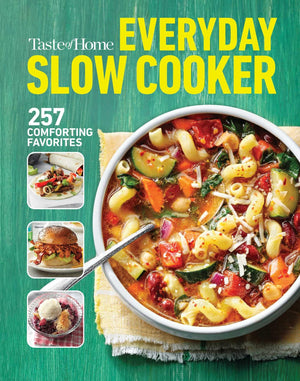 Taste of Home Everyday Slow Cooker Cookbook: 250+ Recipes for Delicious Meals Made Easy, Paperback Edition (Taste of Home Comfor,DADAX1621459829