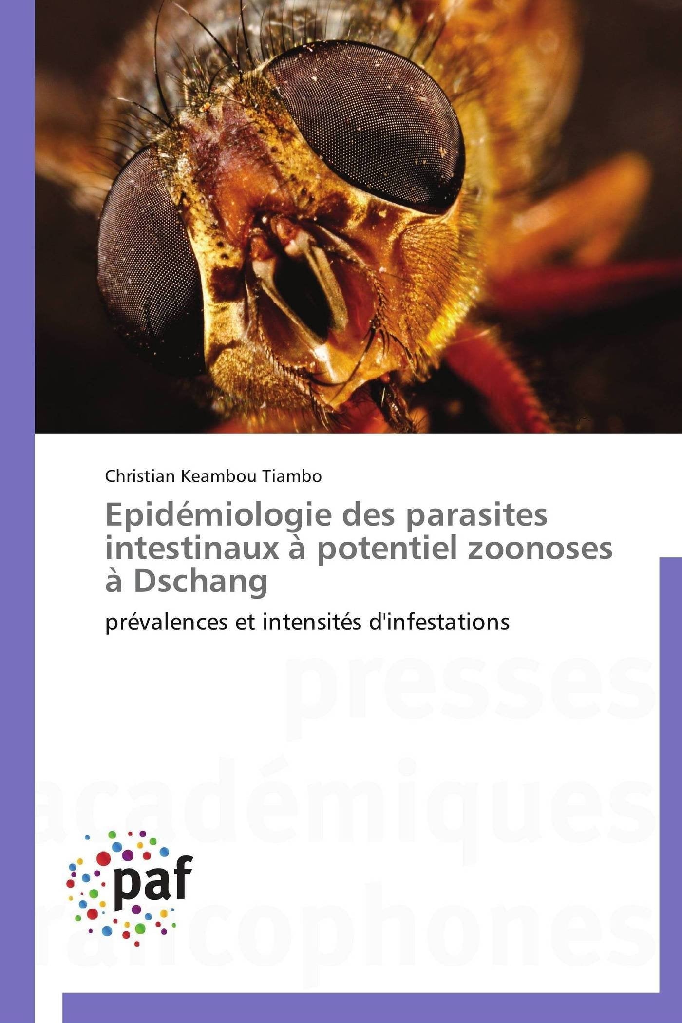 Epidmiologie des parasites intestinaux  potentiel zoonoses  Dschang: prvalences et intensits d'infestations (Omn.Pres.Fran,Used