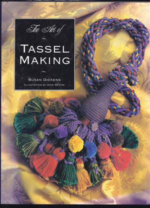 The Art of Tassel Making,Used
