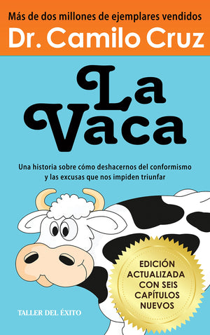 La Vaca: Edicin Actualizada Con Seis Captulos Nuevos