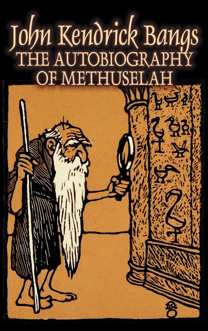 The Autobiography of Methuselah,Used