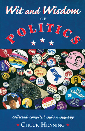 Wit & Wisdom of Politics, 3rd Ed.,Used