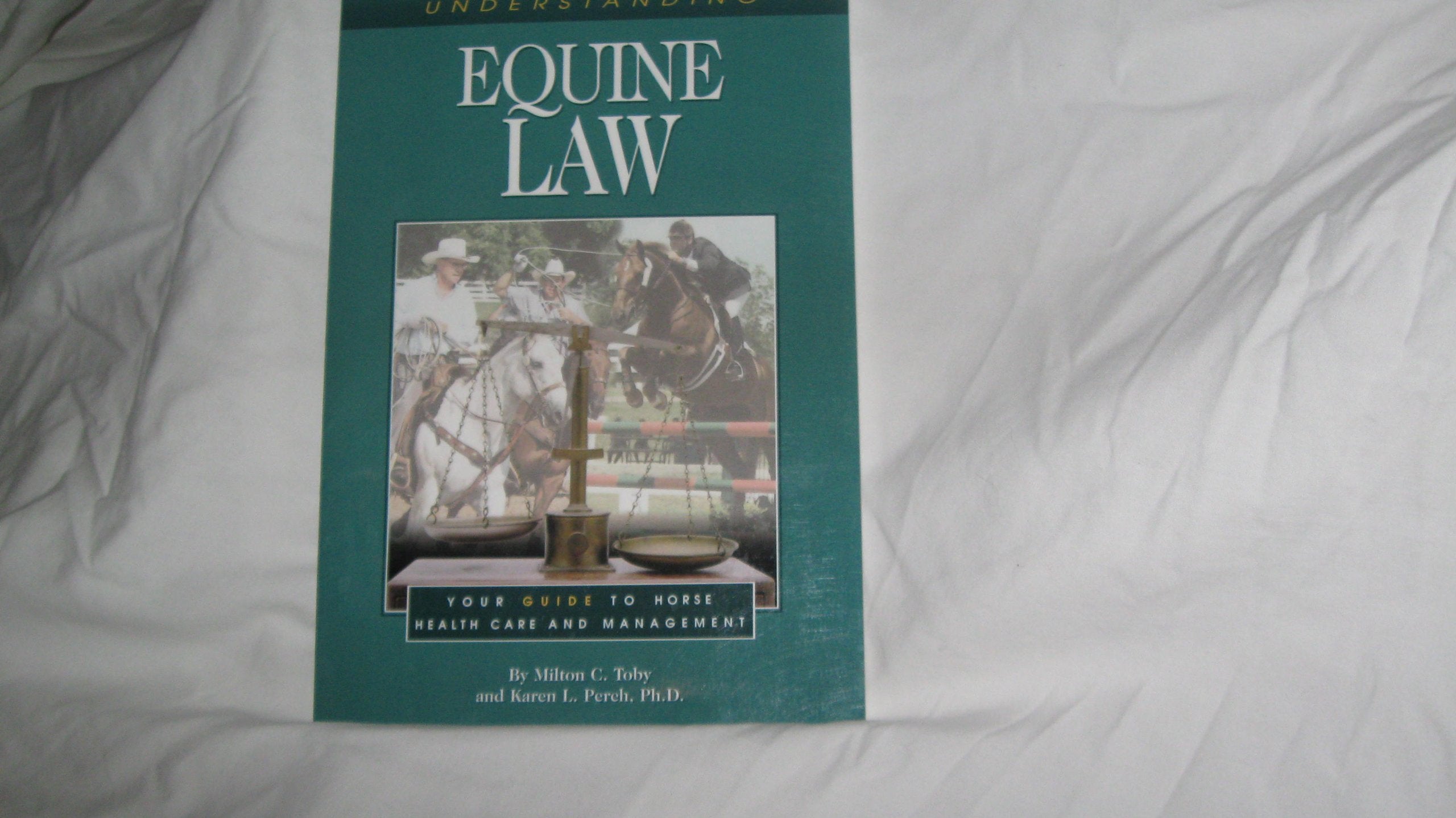Understanding Equine Law,Used