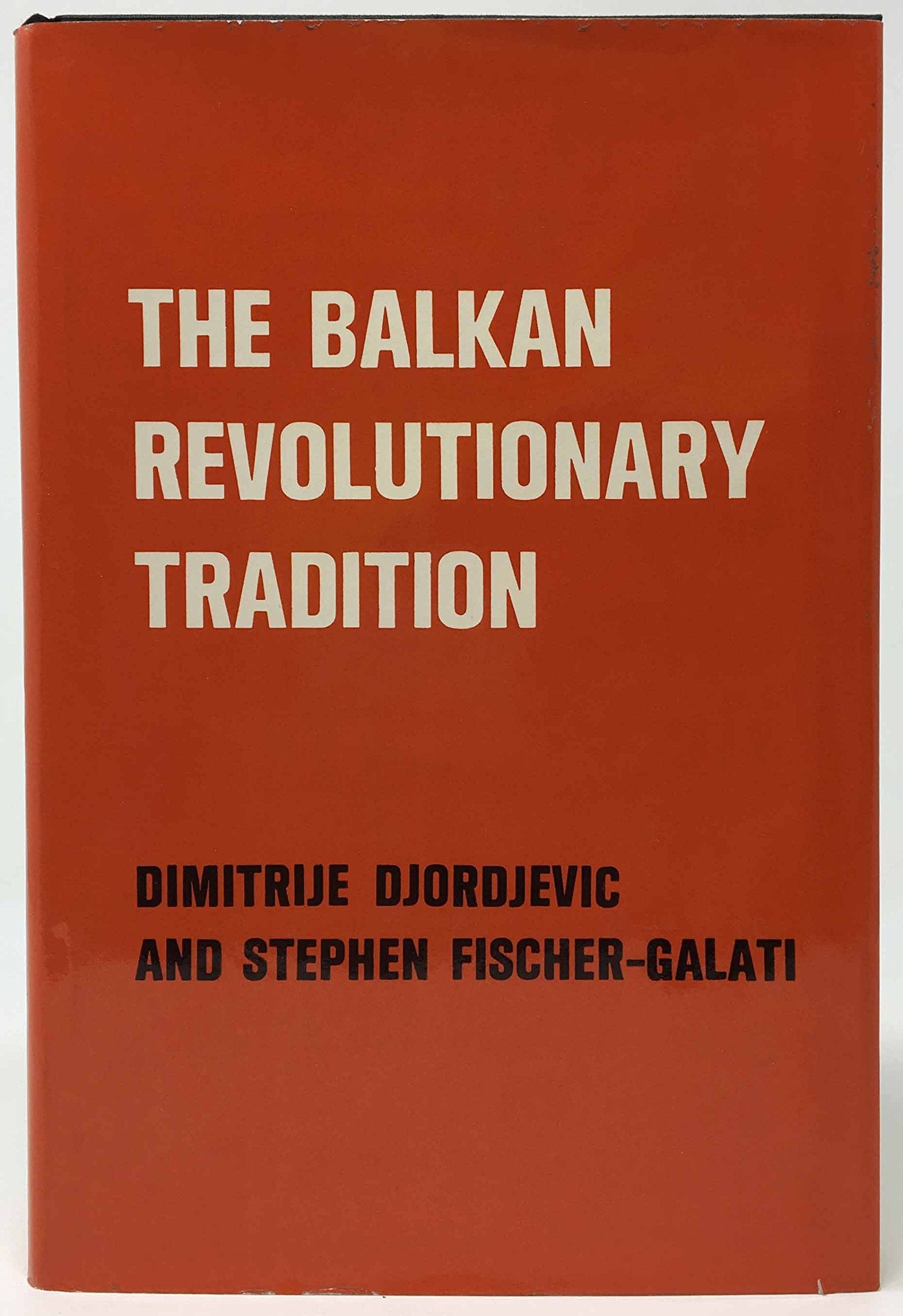 The Balkan revolutionary tradition,Used