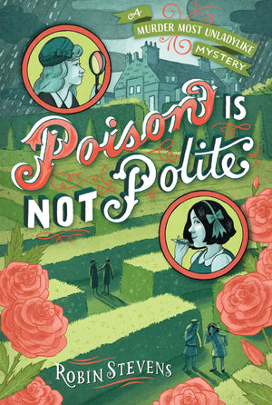 Poison Is Not Polite (Wells & Wong Poison Is N)
