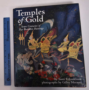 Temples Of Gold: Seven Centuries Of Thai Buddhist Paintings,Used