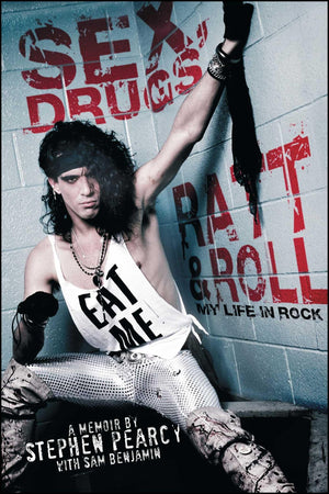 Sex, Drugs, Ratt & Roll: My Life in Rock (A Heavy Metal Memoir),Used