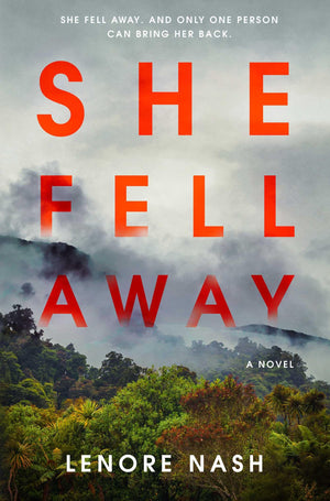 She Fell Away: A Novel (Lake Harlowe)