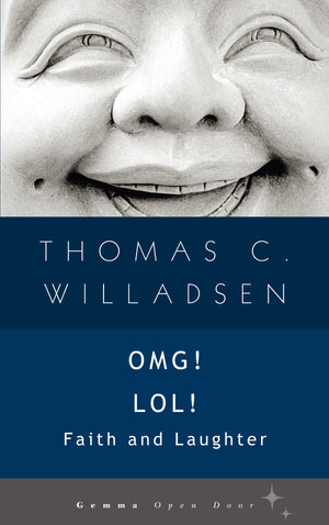 OMG! LOL!: Faith and Laughter (Open Door),Used