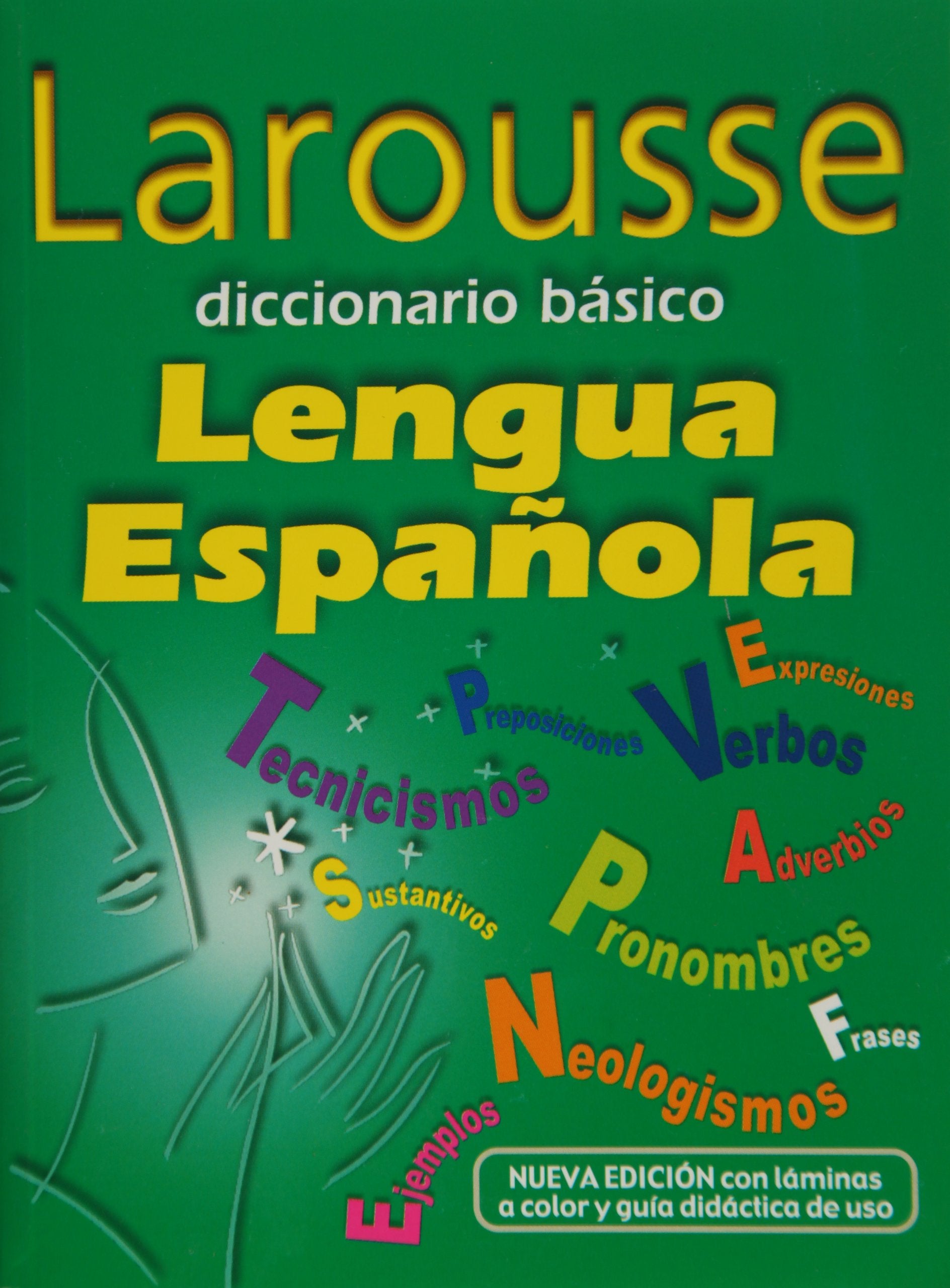 Larousse diccionario basico de la lengua Espanola/ Larousses Basic Dicitionary of the Spanish Language (Spanish Edition),Used