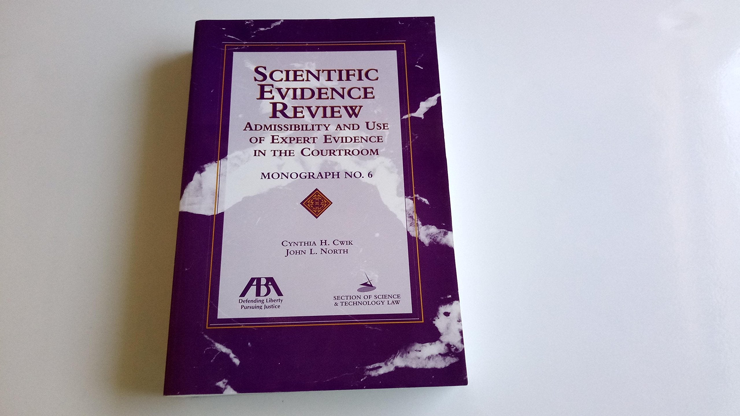 Scientific Evidence Review: Admissibility of Expert Evidence,Used