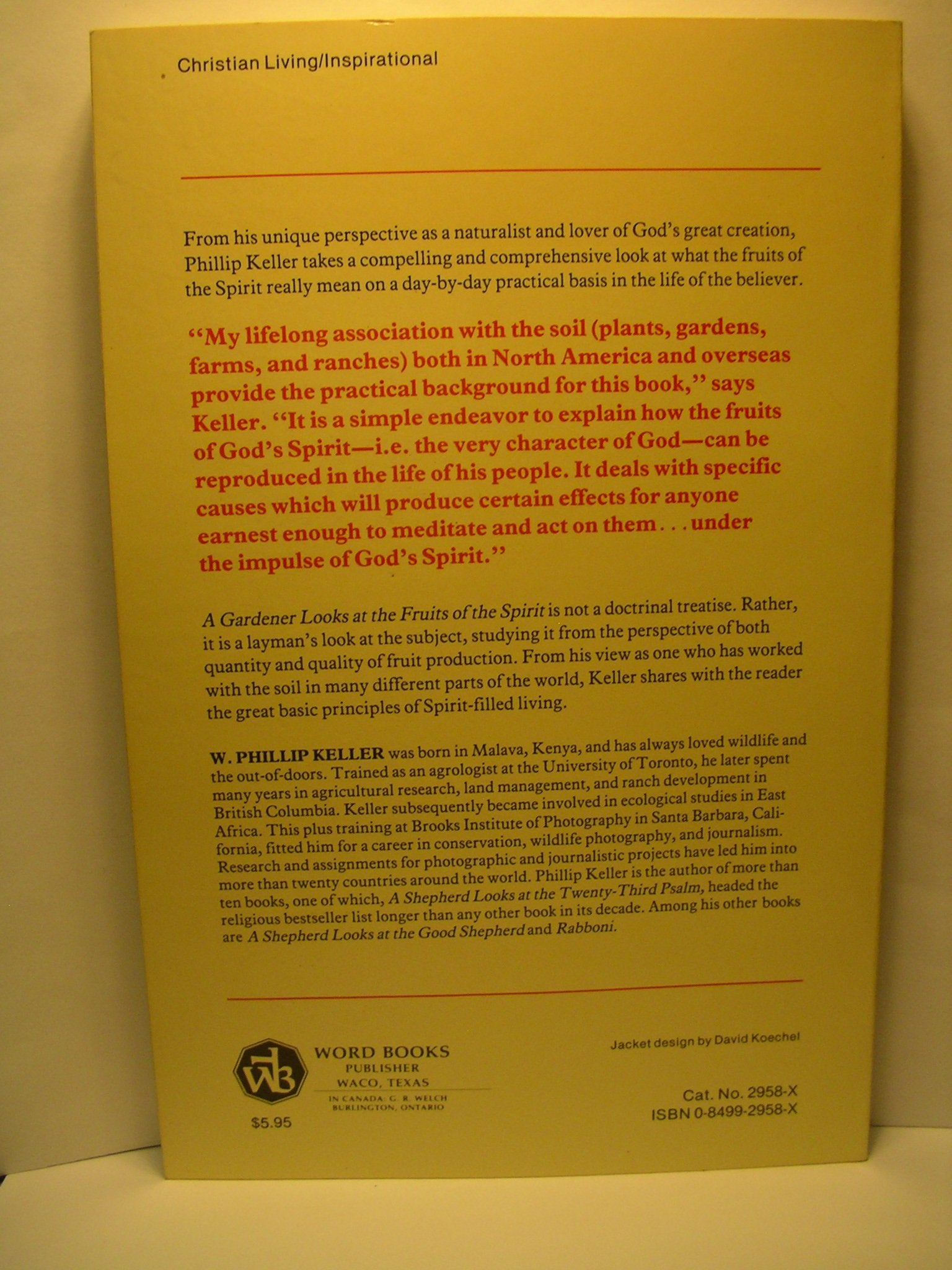 A Gardener Looks at the Fruits of the Spirit,New