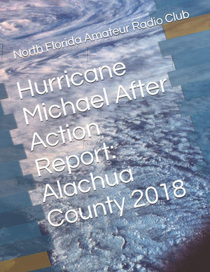 Hurricane Michael After Action Report: Alachua County 2018,Used
