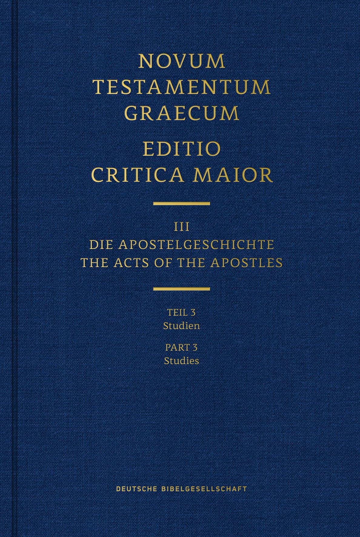 Novum Testamentum Graecum Editio Maior, Part 3 Studies (Hardcover),Used