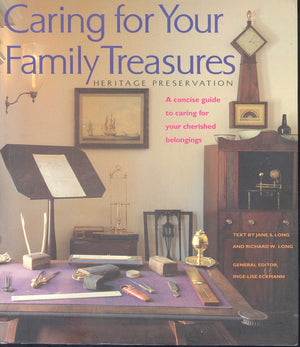Caring for Your Family Treasures: Heritage Preservation,Used