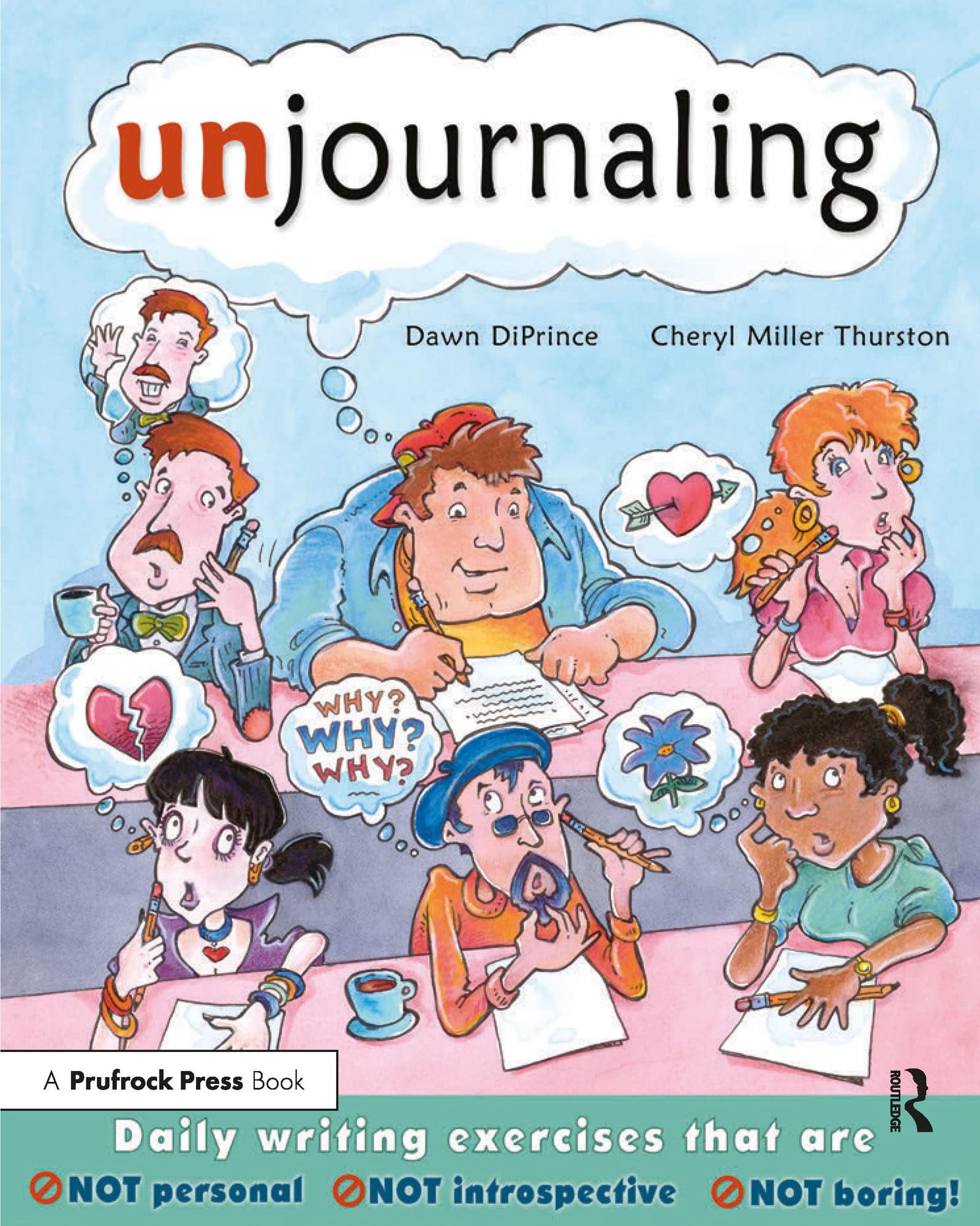 Unjournaling: Daily Writing Exercises That Are Not Personal, Not Introspective, Not Boring!,Used