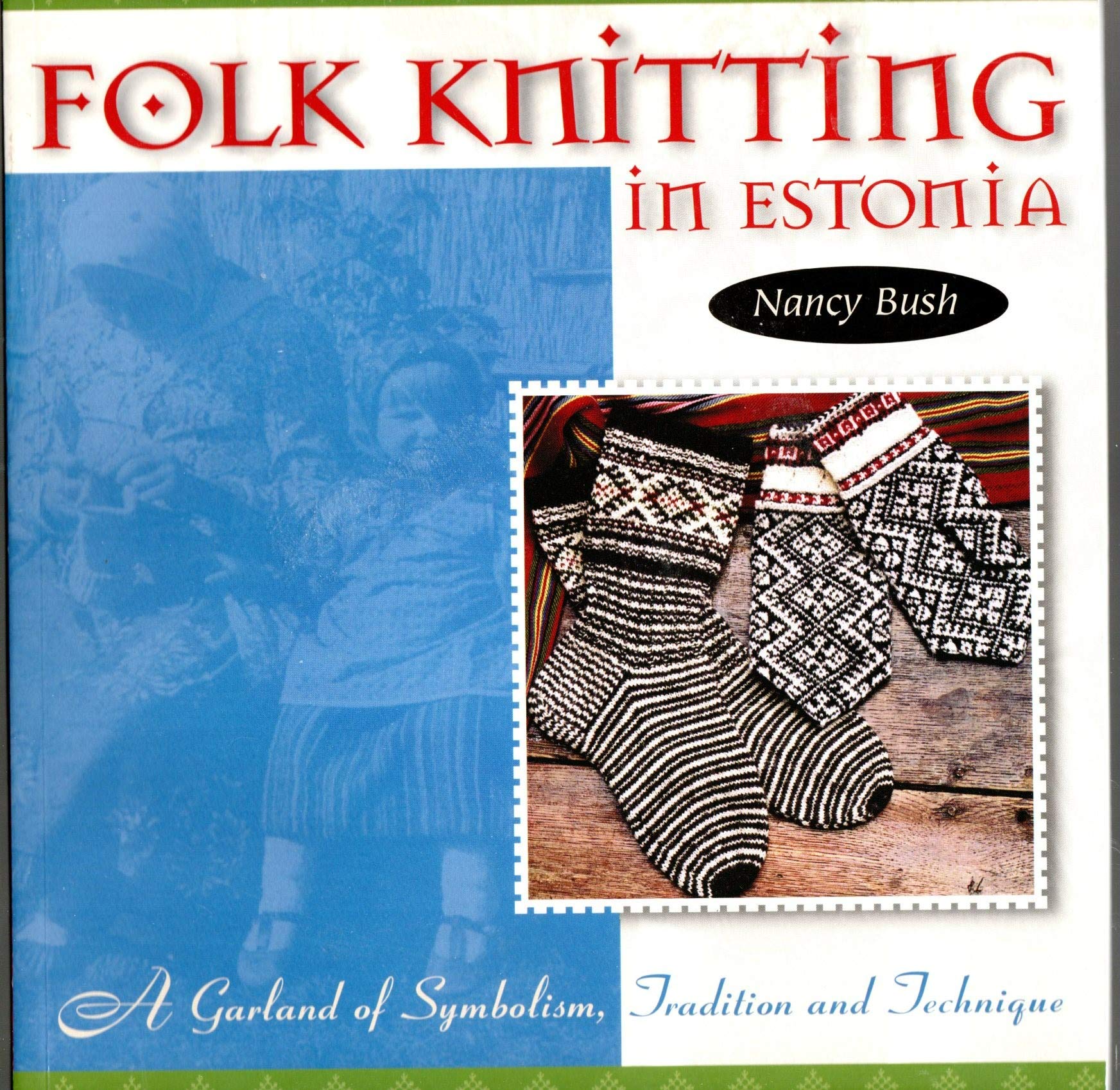 Folk Knitting In Estonia