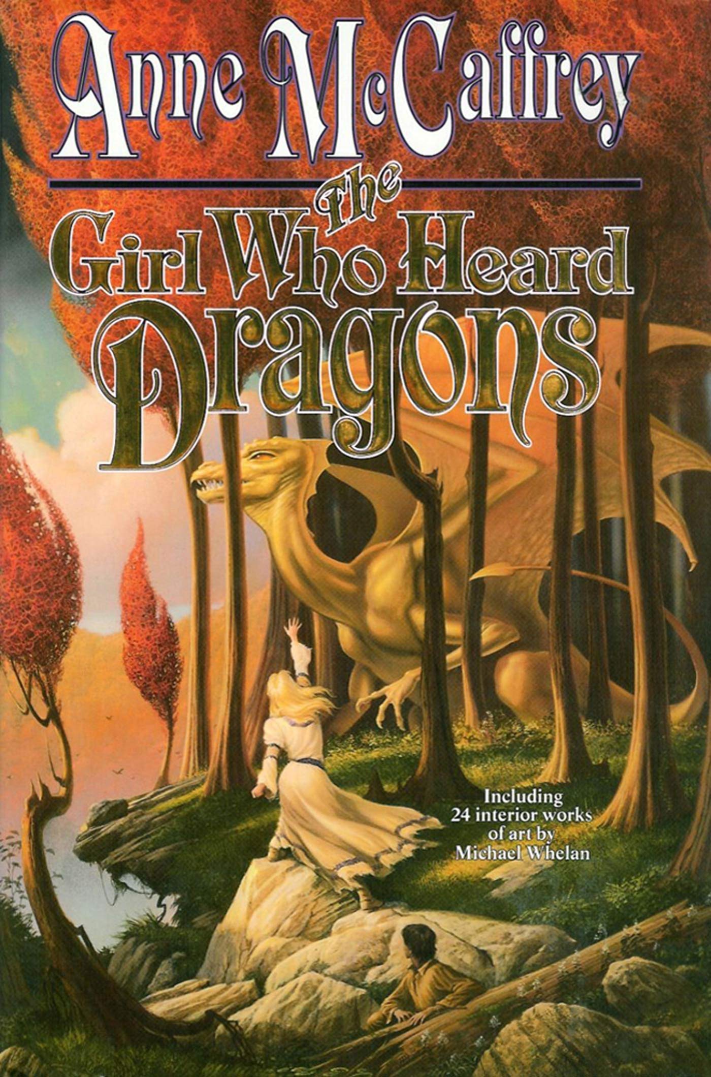 The Girl Who Heard Dragons (Dragonriders of Pern (Paperback)),Used