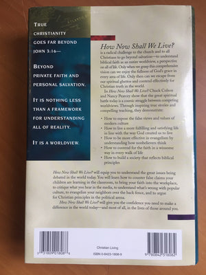 How Now Shall We Live?