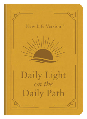 Daily Light On The Daily Path: New Life Version