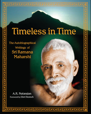 Timeless In Time: Sri Ramana Maharshi (Library Of Perennial Philosophy)