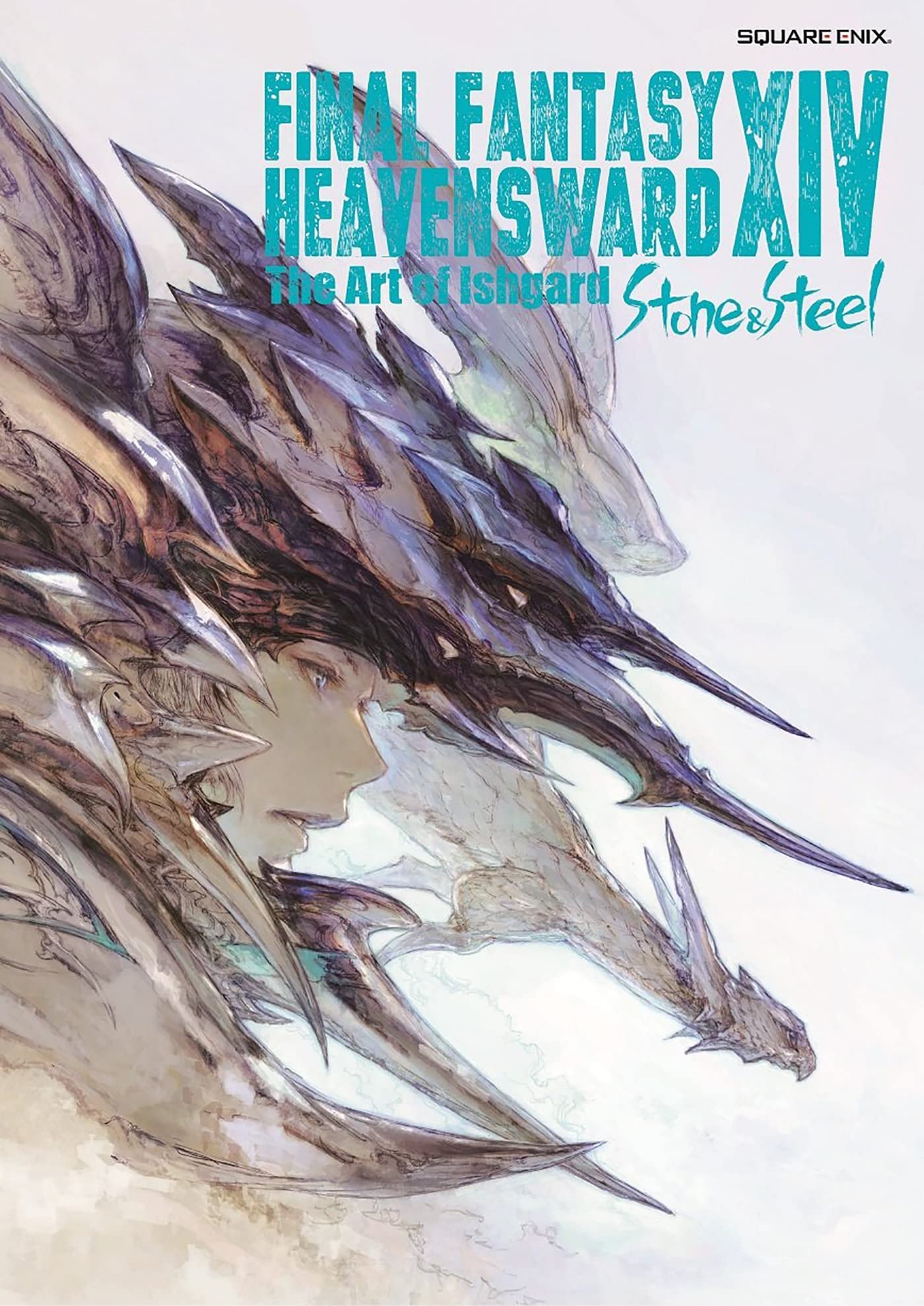 Final Fantasy Xiv: Heavensward  The Art Of Ishgard Stone And Steel