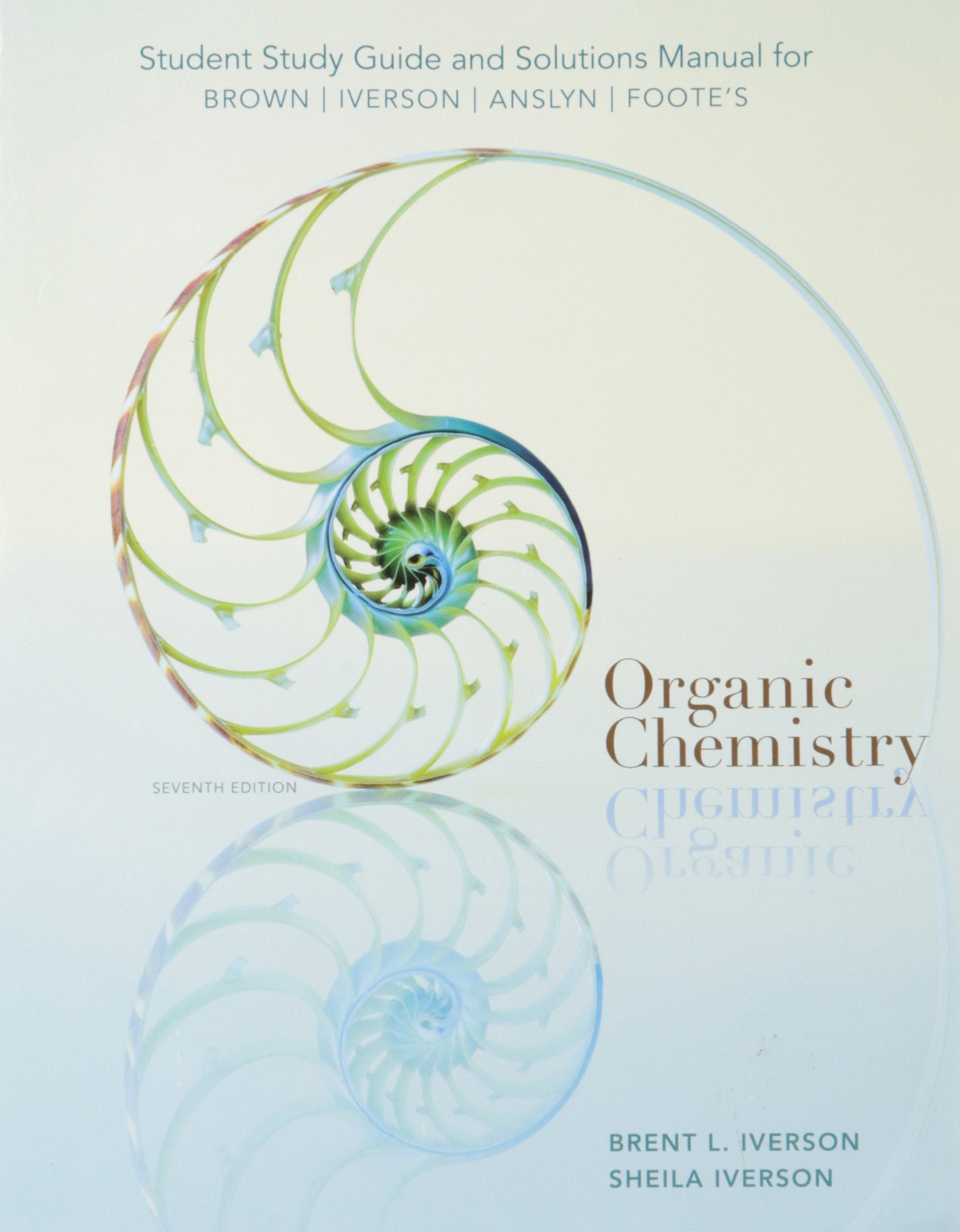 Student Study Guide And Solutions Manual For Organic Chemistry, 7Th Edition