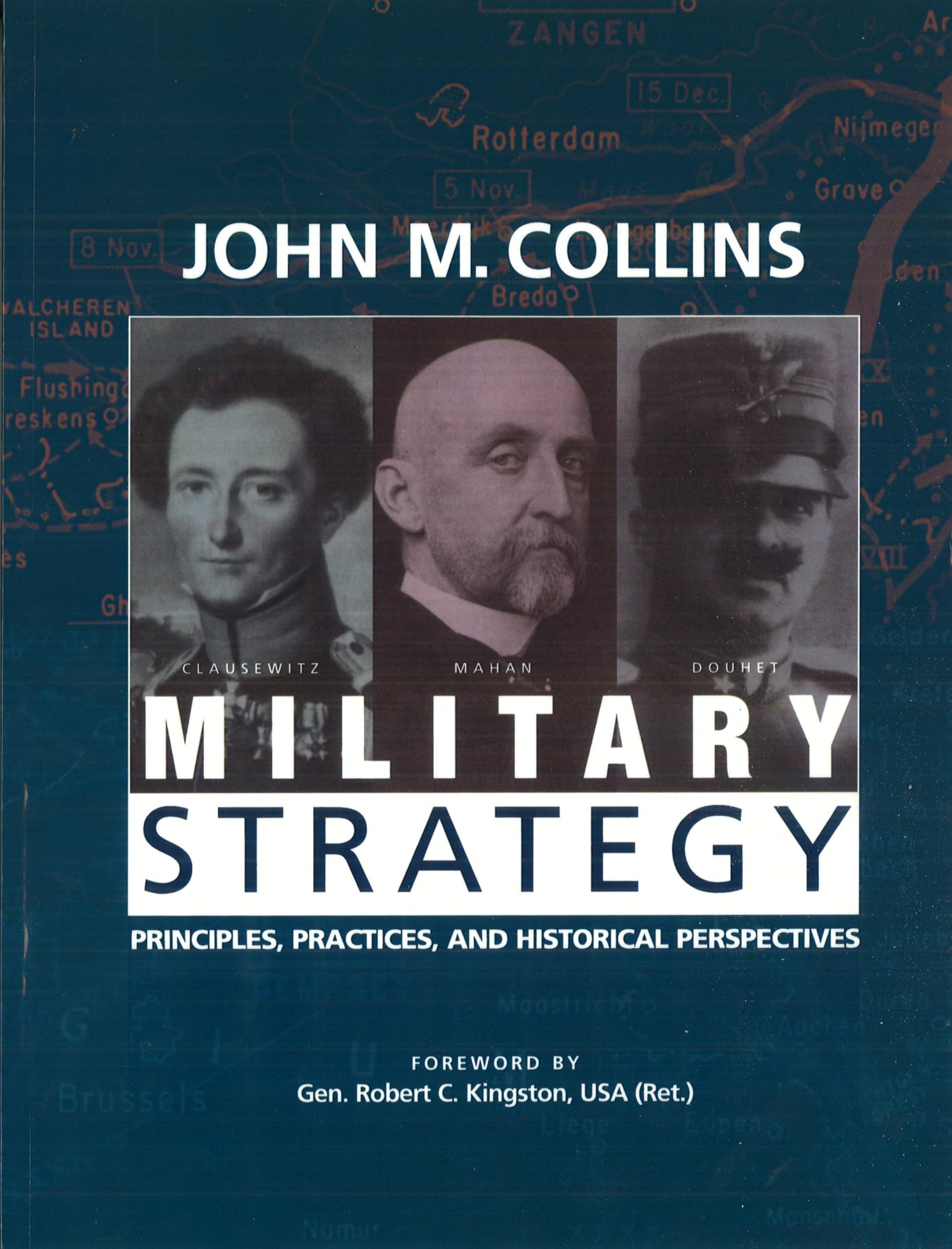 Military Strategy: Principles, Practices, and Historical Perspectives,Used