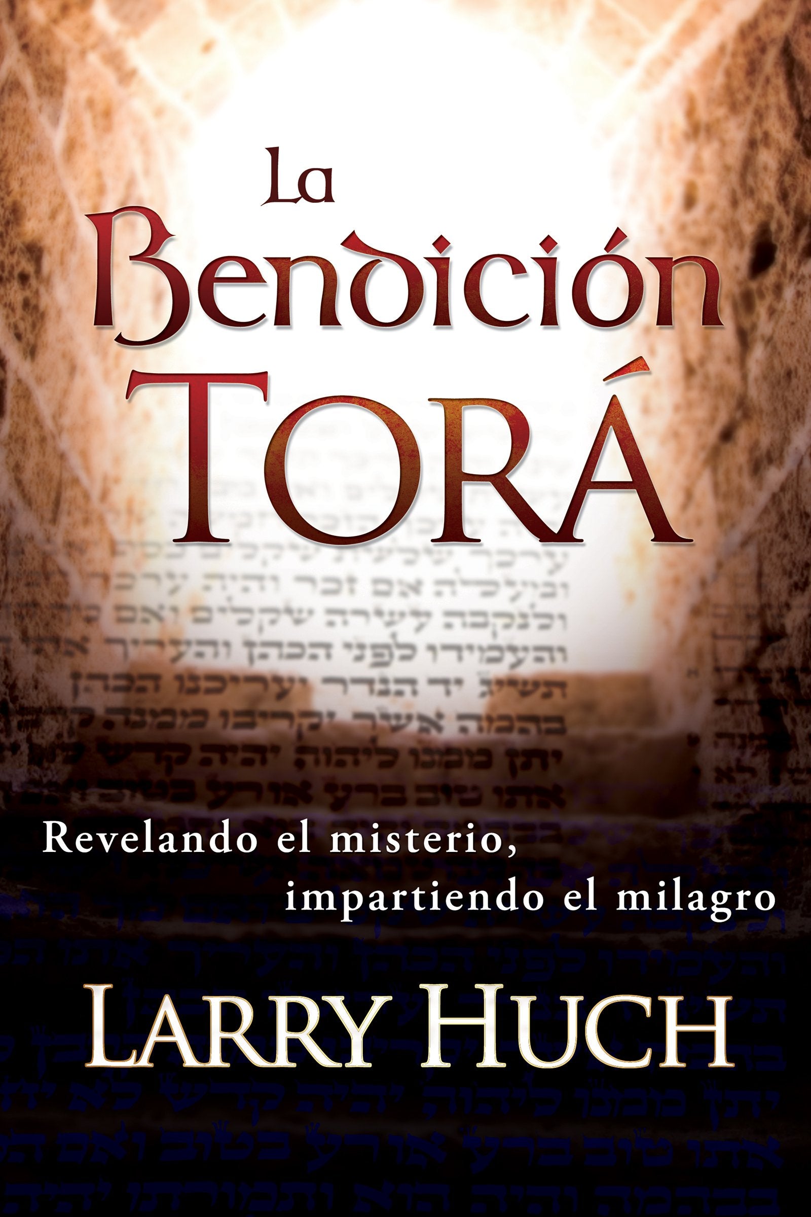 La Bendicin Tora: Revelando El Misterio, Impartiendo El Milagro (Spanish Edition),Used