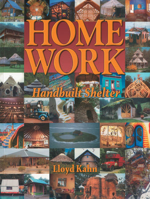 Home Work: Handbuilt Shelter,New