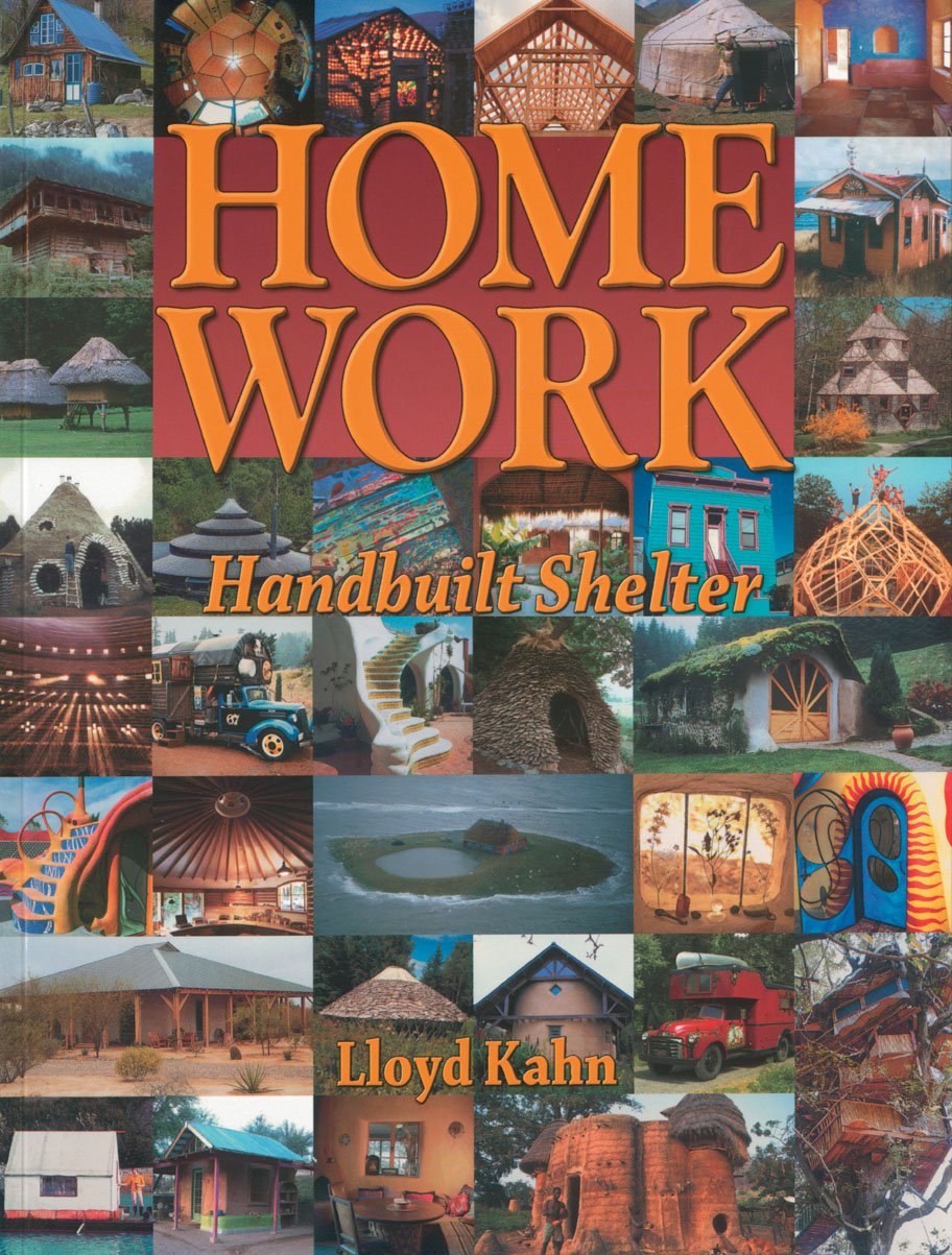 Home Work: Handbuilt Shelter,New