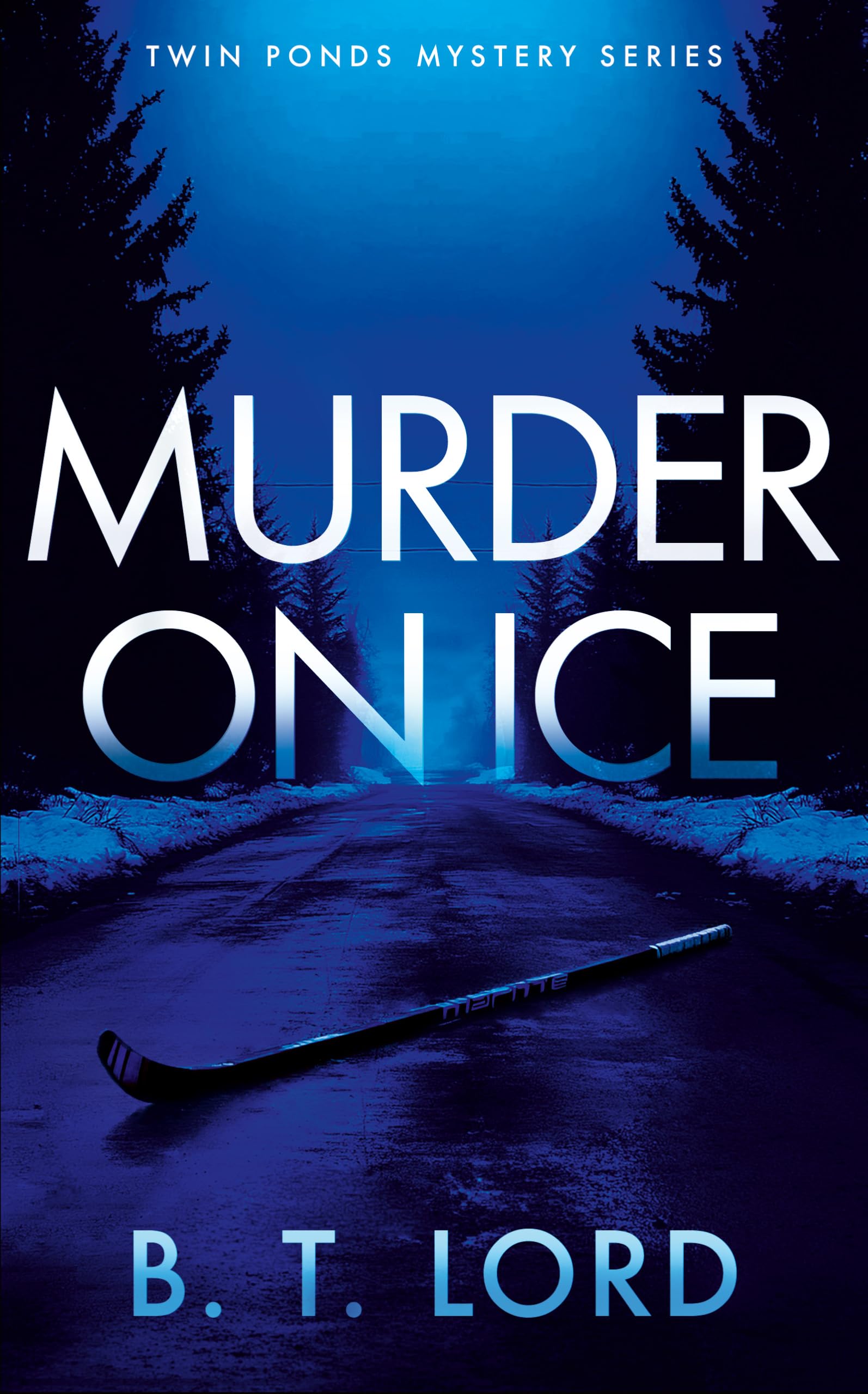 Murder On Ice (Twin Ponds Mystery Series, 1)