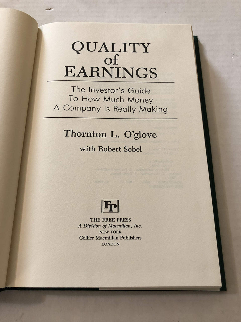 Quality Of Earnings: The Investor'S Guide To How Much Money A Company Is Really Making,New