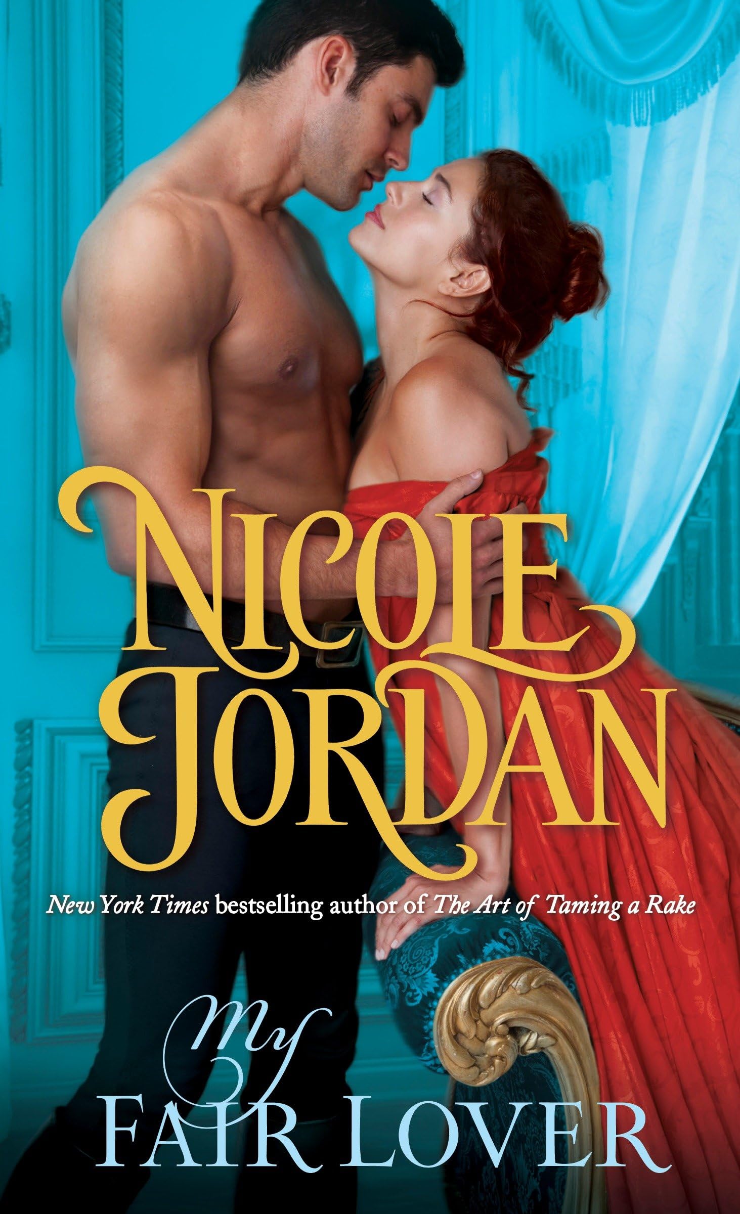 My Fair Lover: A Legendary Lovers Novel,Used