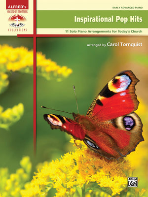 Inspirational Pop Hits: 11 Solo Piano Arrangements for Today's Church (Sacred Performer Collections),Used