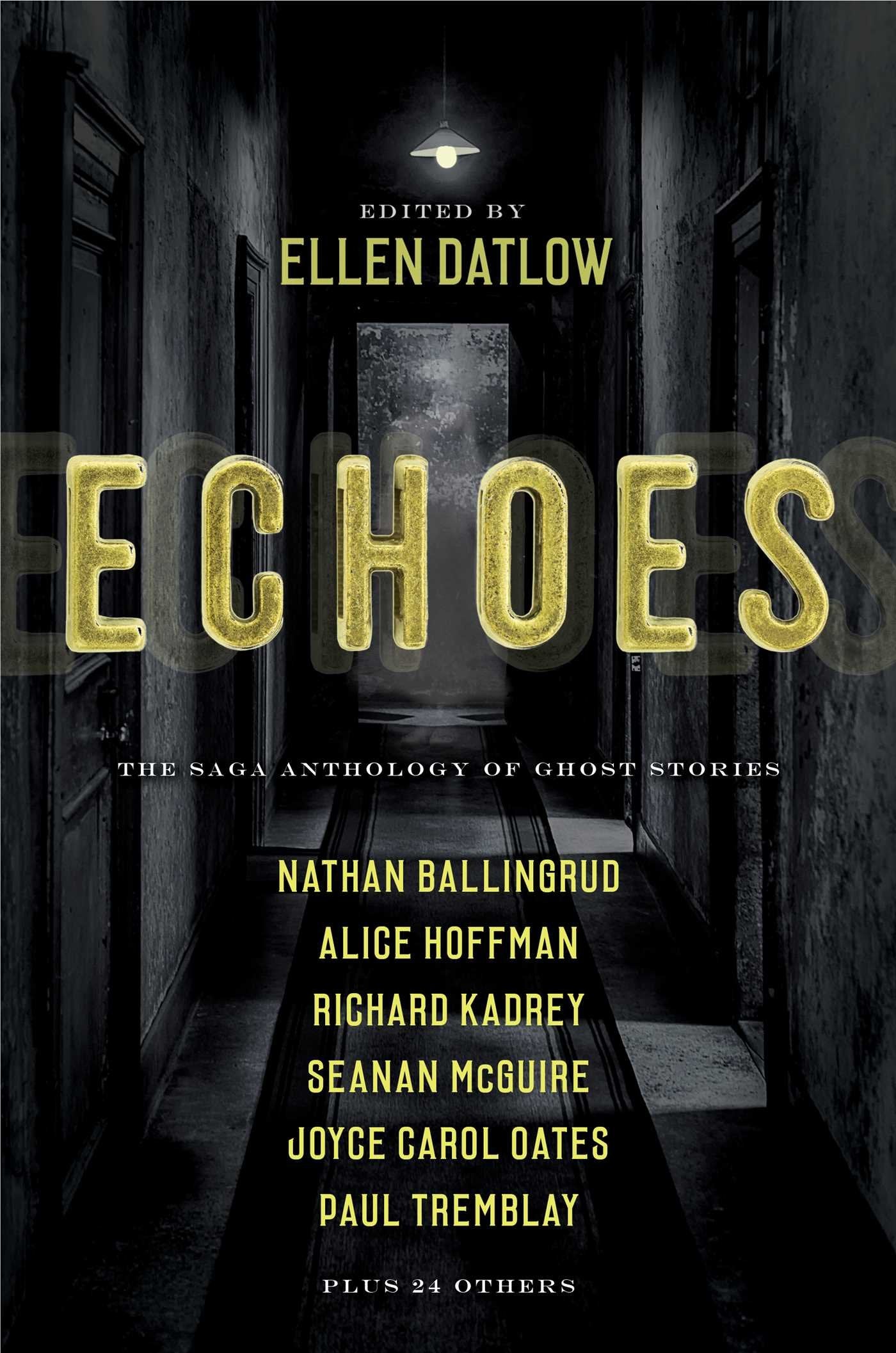 Echoes: The Saga Anthology of Ghost Stories,Used