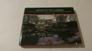 Genius in the Garden: Charles F. Gillette and Landscape Architecture in Virginia,New