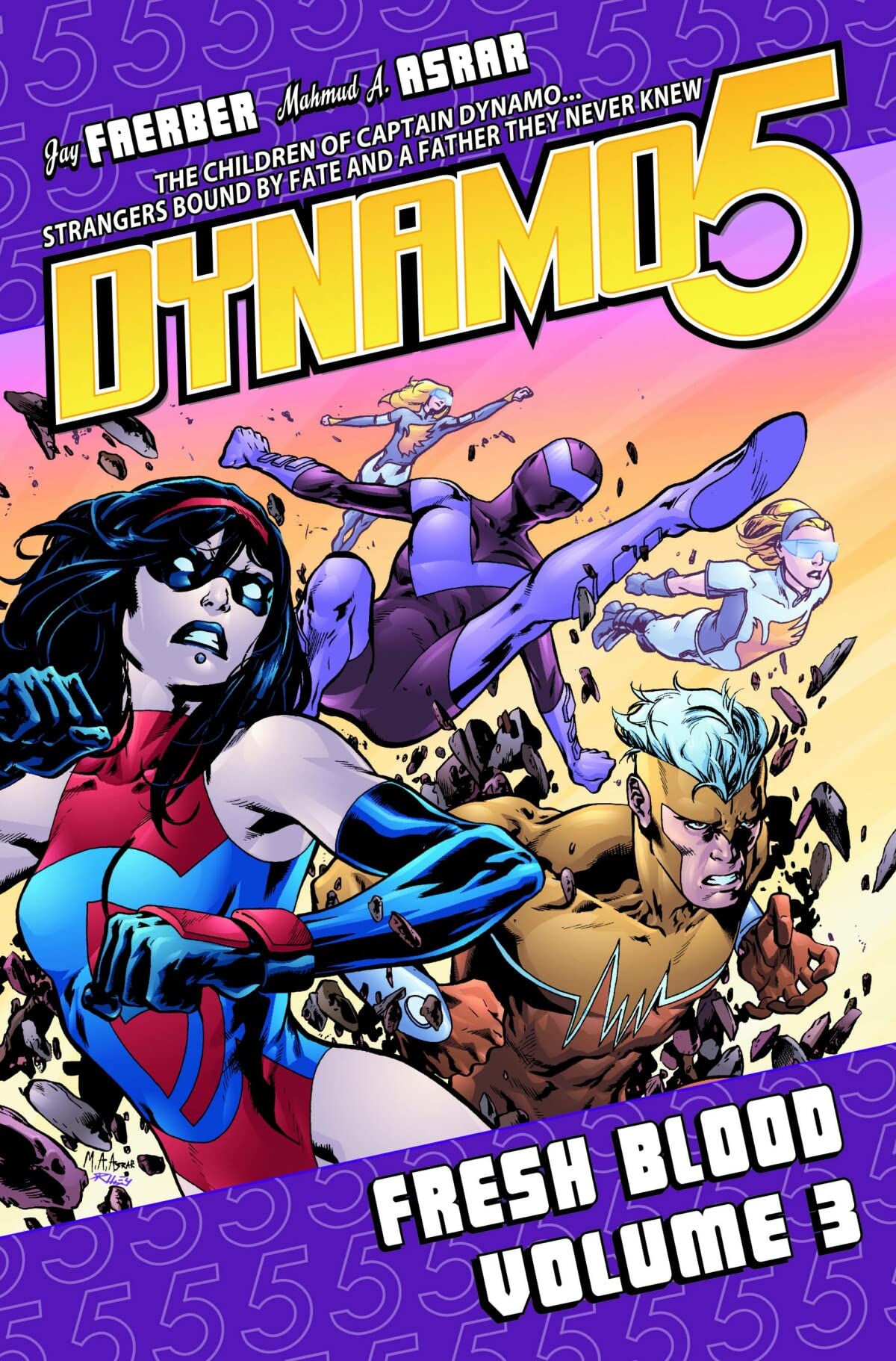 Dynamo 5 Volume 3: Fresh Blood,Used